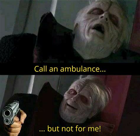 Call An Ambulance Call An Ambulance But Not For Me GIF